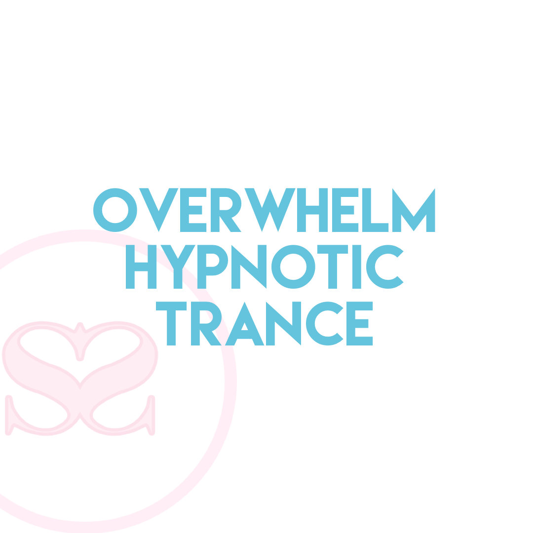 Overwhelm Trance