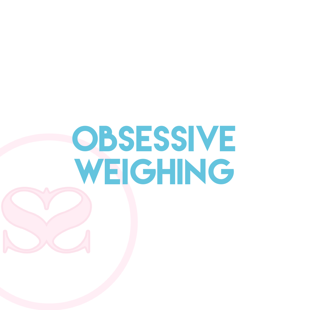 Obsessive weighing